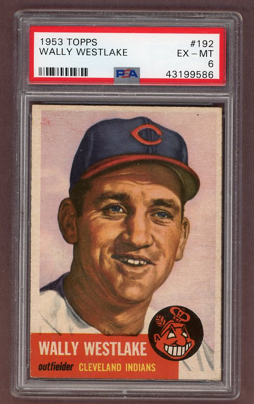 1953 Topps Baseball #192 Wally Westlake Indians PSA 6 EX-MT 512471