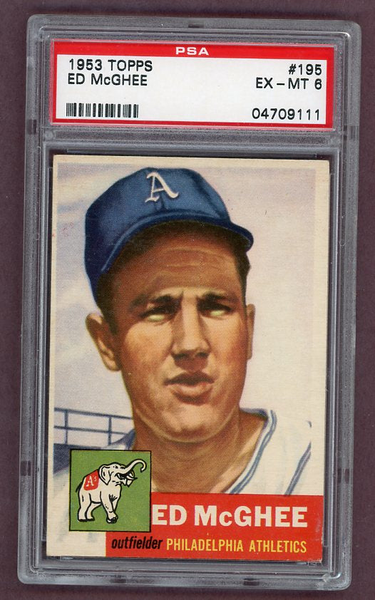 1953 Topps Baseball #195 Ed McGhee A's PSA 6 EX-MT 512474