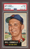 1953 Topps Baseball #126 Bill Connelly Giants PSA 6 EX-MT 512476