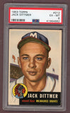 1953 Topps Baseball #212 Jack Dittmer Braves PSA 6 EX-MT 512485