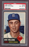 1953 Topps Baseball #125 Dick Williams Dodgers PSA 6 EX-MT 512490