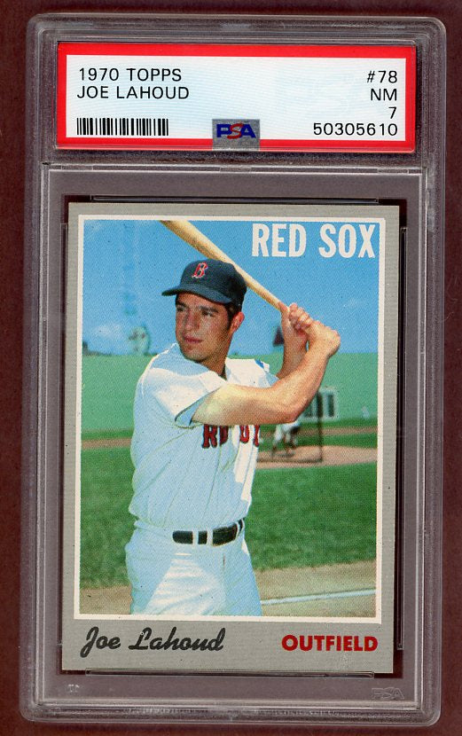 1970 Topps Baseball #078 Joe Lahoud Red Sox PSA 7 NM 512493