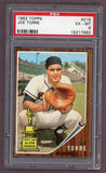 1962 Topps Baseball #218 Joe Torre Braves PSA 6 EX-MT 512528