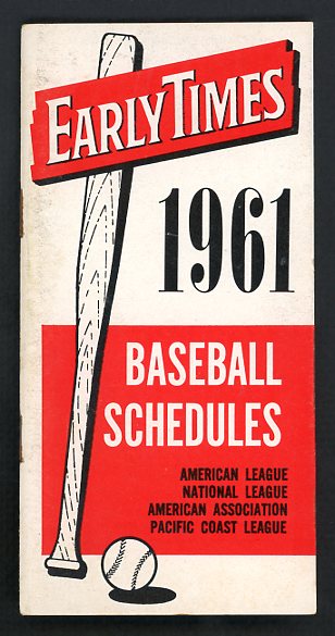 1961 Early Times Baseball Schedule Booklet EX-MT 513827