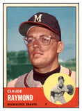 1963 Topps Baseball #519 Claude Raymond Braves EX-MT 514241