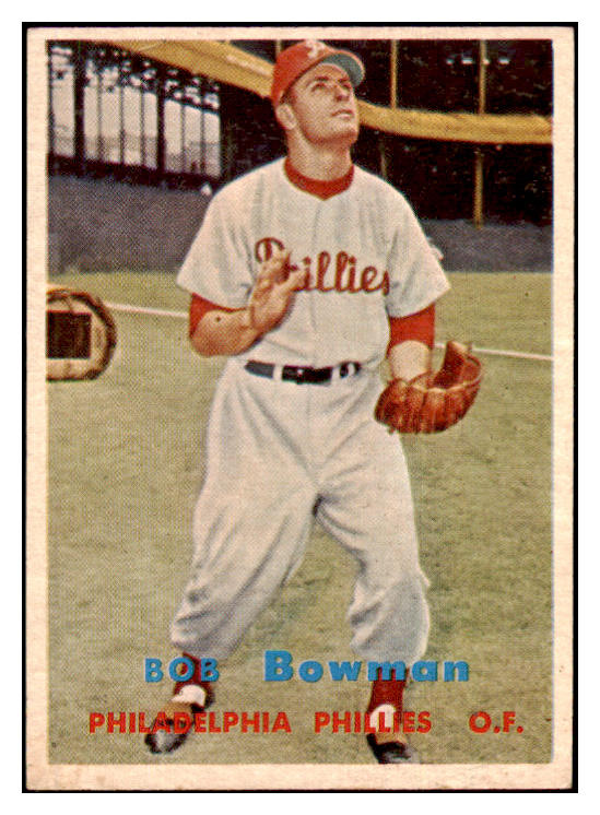 1957 Topps Baseball #332 Bob Bowman Baseball Phillies EX-MT 514543