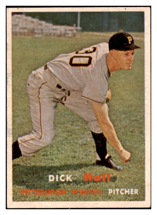 1957 Topps Baseball #308 Dick Hall Pirates EX-MT 514909