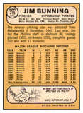 1968 Topps Baseball #215 Jim Bunning Pirates EX-MT 514938