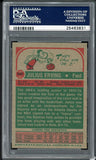 1973 Topps Basketball #240 Julius Erving Nets PSA 7 NM 515409