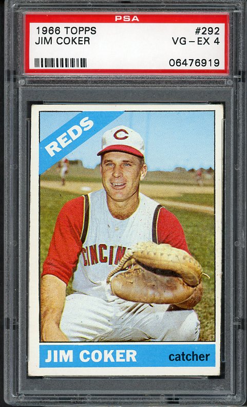 1966 Topps Baseball #292 Jim Coker Reds PSA 4 VG-EX 516437