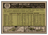 1961 Topps Baseball #545 Hoyt Wilhelm Orioles NR-MT 516556