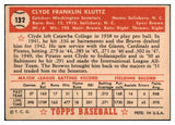 1952 Topps Baseball #132 Clyde Kluttz Senators EX-MT 517009