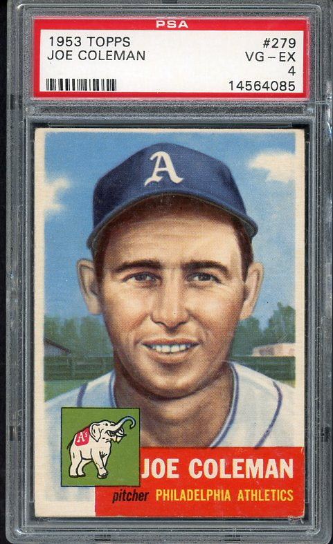 1953 Topps Baseball #279 Joe Coleman A's PSA 4 VG-EX 517269