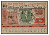 1956 Topps Baseball #130 Willie Mays Giants Good trimmed Gray 517600