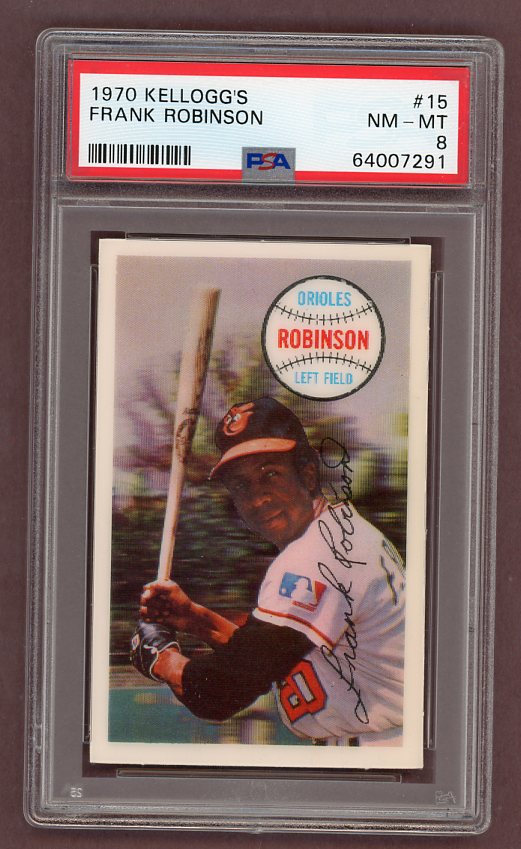 1970 Kelloggs Baseball #015 Frank Robinson Orioles PSA 8 NM/MT 517642