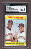 1969 Topps Baseball #572 Willie McCovey Juan Marichal CGC 6.5 EX-MT+ 517726