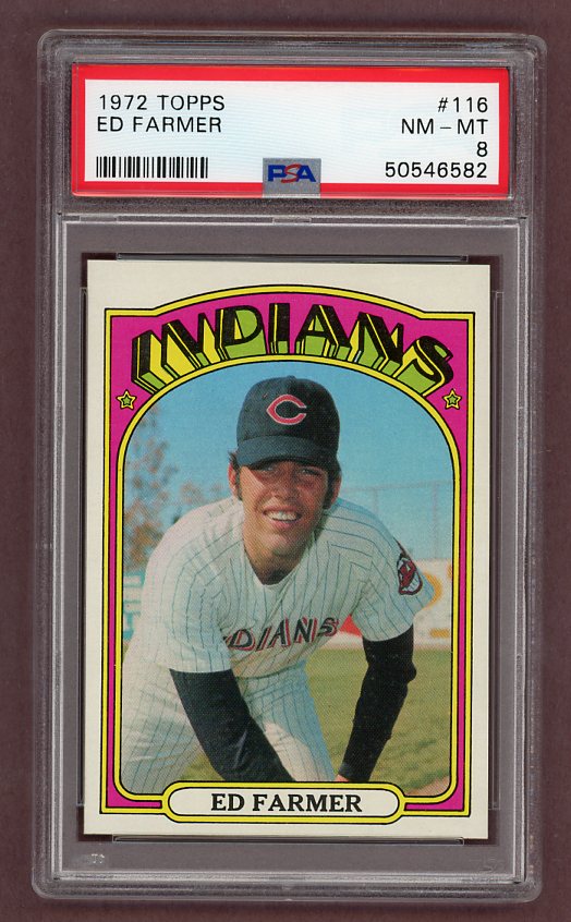 1972 Topps Baseball #116 Ed Farmer Indians PSA 8 NM/MT 517847