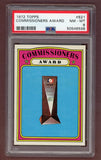 1972 Topps Baseball #621 Commissioners Award PSA 8 NM/MT 517848