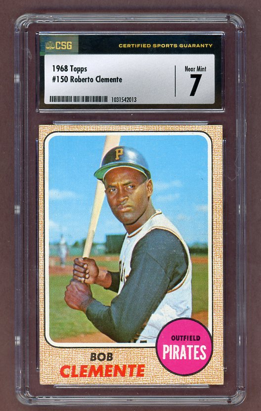 1968 Topps Baseball #150 Roberto Clemente Pirates CSG 7 NM 517864