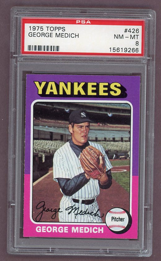 1975 Topps Baseball #426 George Medich Yankees PSA 8 NM/MT 517897