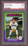 1975 Topps Baseball #64 Dave Chalk Angels PSA 7 NM 517927