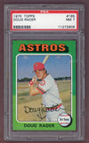 1975 Topps Baseball #165 Doug Rader Astros PSA 7 NM 517966