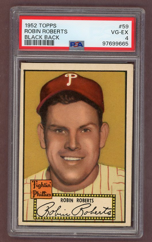 1952 Topps Baseball #059 Robin Roberts Phillies PSA 4 VG-EX Black 517983