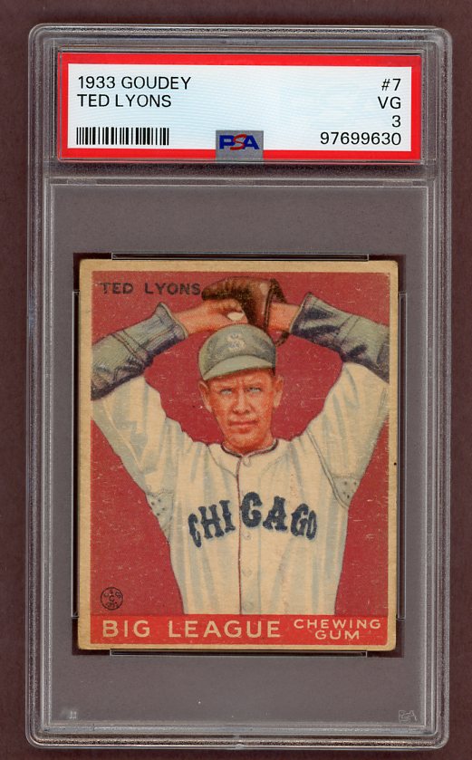 1933 Goudey #007 Ted Lyons White Sox PSA 3 VG 517992