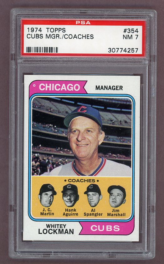 1974 Topps Baseball #354 Whitey Lockman Cubs PSA 7 NM 518061