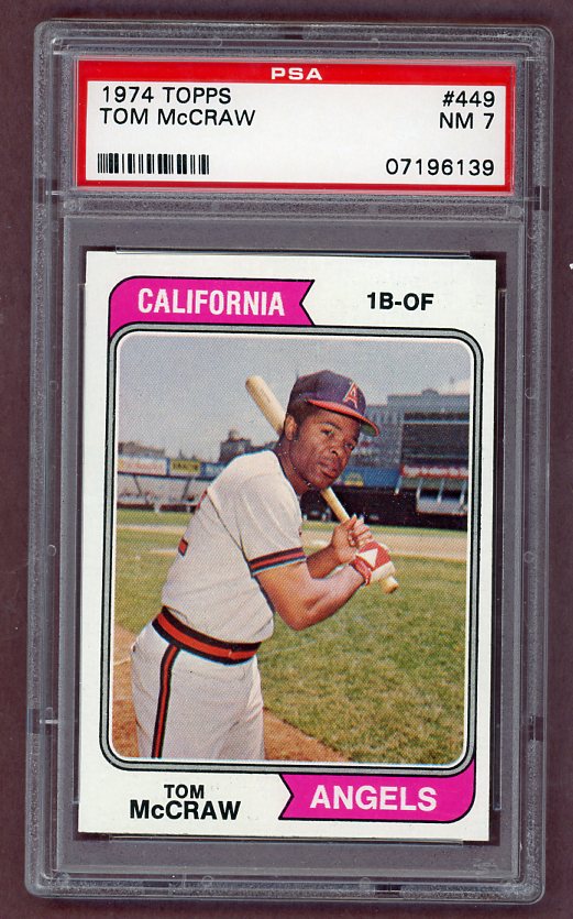 1974 Topps Baseball #449 Tom McCraw Angels PSA 7 NM 518068