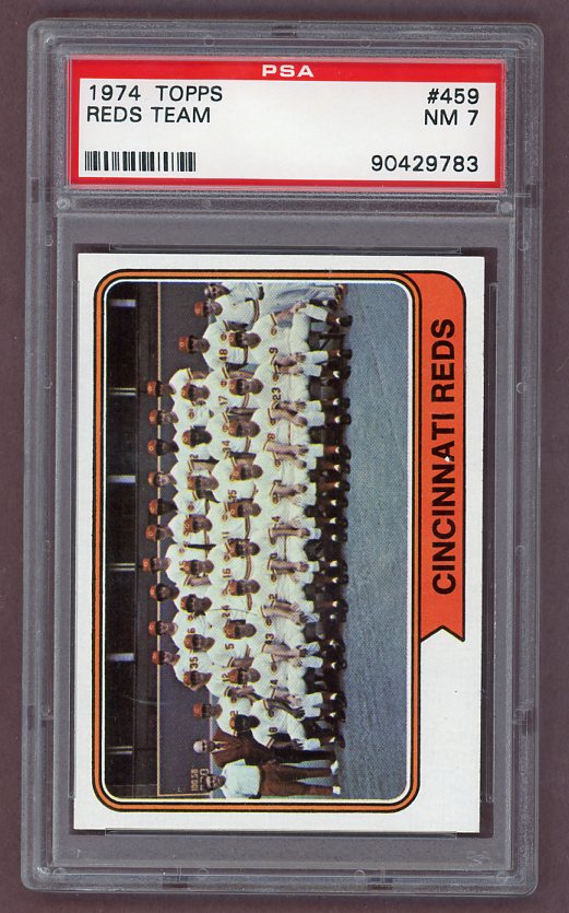 1974 Topps Baseball #459 Cincinnati Reds Team PSA 7 NM 518072