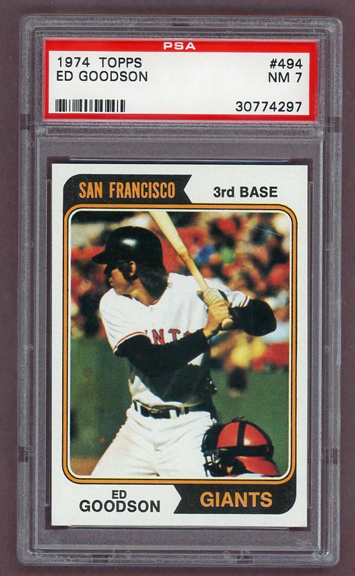 1974 Topps Baseball #494 Ed Goodson Giants PSA 7 NM 518081