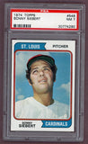 1974 Topps Baseball #548 Sonny Siebert Cardinals PSA 7 NM 518085