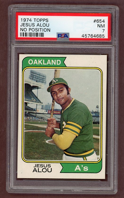 1974 Topps Baseball #654 Jesus Alou A's PSA 7 NM Variation 518104