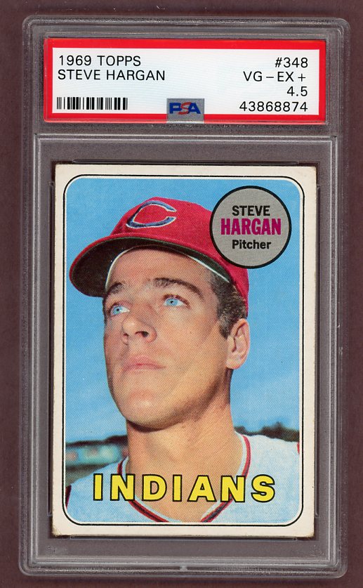 1969 Topps Baseball #348 Steve Hargan Indians PSA 4.5 VG-EX+ 518133