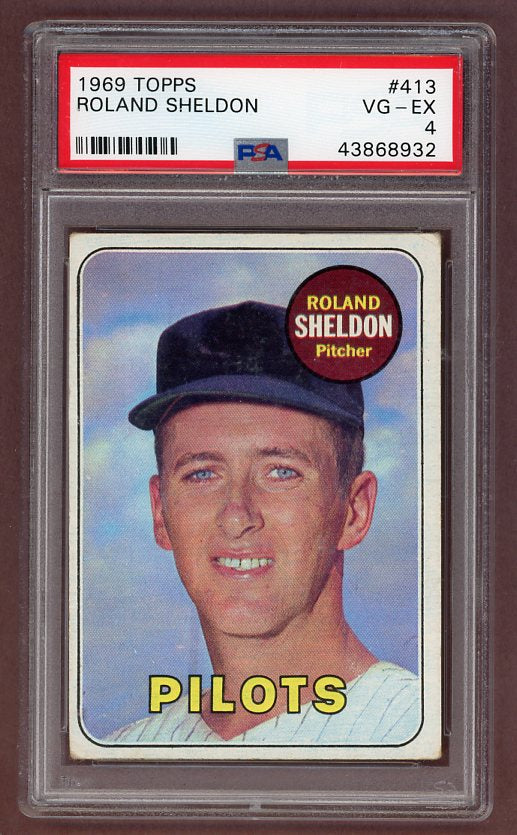 1969 Topps Baseball #413 Roland Sheldon Pilots PSA 4 VG-EX 518154