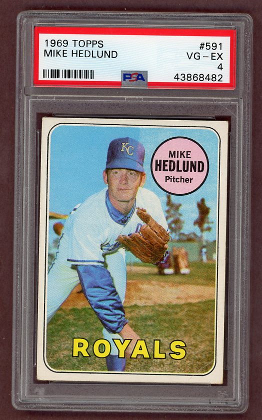 1969 Topps Baseball #591 Mike Hedlund Royals PSA 4 VG-EX 518187