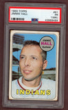 1969 Topps Baseball #61 Jimmie Hall Indians PSA 1 PR mk 518216