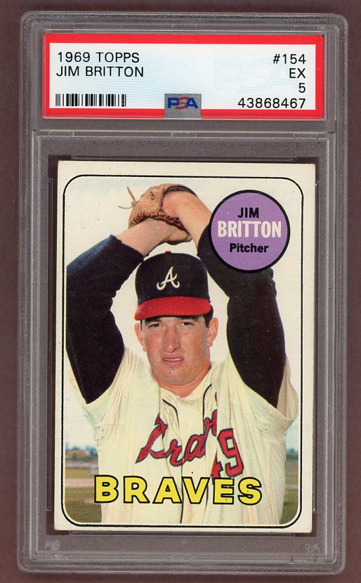 1969 Topps Baseball #154 Jim Britton Braves PSA 5 EX 518234