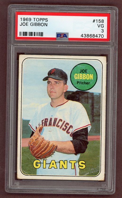 1969 Topps Baseball #158 Joe Gibbon Giants PSA 3 VG 518236