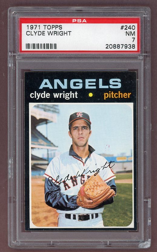 1971 Topps Baseball #240 Clyde Wright Angels PSA 7 NM 518282