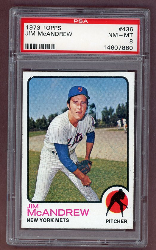 1973 Topps Baseball #436 Jim McAndrew Mets PSA 8 NM/MT 518348