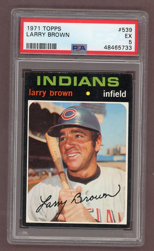 1971 Topps Baseball #539 Larry Brown Indians PSA 5 EX 518363