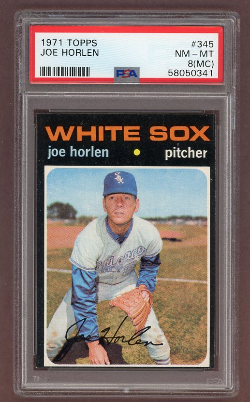 1971 Topps Baseball #345 Joe Horlen White Sox PSA 8 NM/MT mc 518409