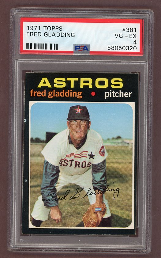 1971 Topps Baseball #381 Fred Gladding Astros PSA 4 VG-EX 518430