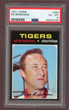 1971 Topps Baseball #389 Ed Brinkman Tigers PSA 6 EX-MT 518438