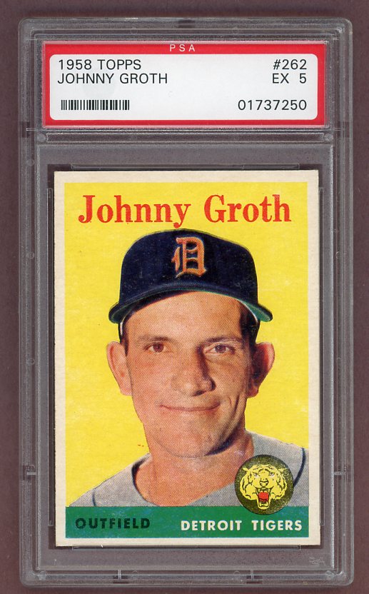 1958 Topps Baseball #262 Johnny Groth Tigers PSA 5 EX 518449