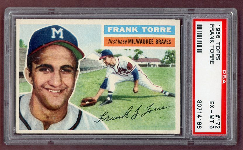 1956 Topps Baseball #172 Frank Torre Braves PSA 6 EX-MT Gray 518476