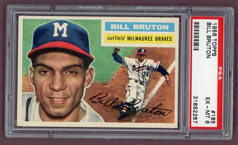 1956 Topps Baseball #185 Bill Bruton Braves PSA 6 EX-MT 518479