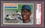 1956 Topps Baseball #004 Carlos Paula Senators PSA 6 EX-MT Gray 518487